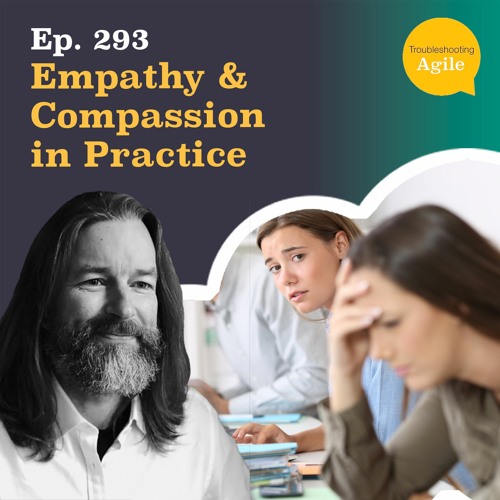 Empathy & Compassion in Practice