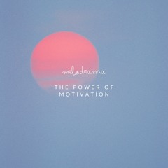 The Power of Motivation - Mélodrama | Inspiring Cinematic Music (Free Download)