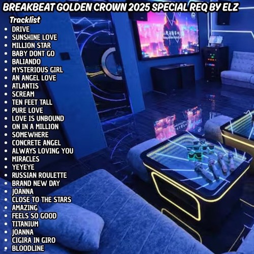 Breakbeat Golden Crown 2025 SpeciaL req by ELZ