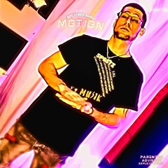 Motion (F**k Dis F**k Dat)