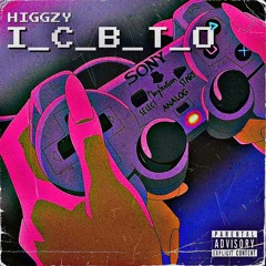 Higgzy - ICBTO (Radio Edit)