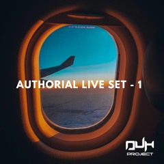 DUH PROJECT - AUTHORIAL LIVE SET - 1