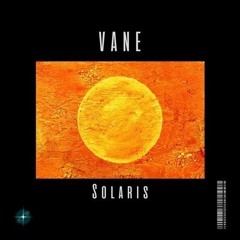 VANE - Solaris [GALAXY]