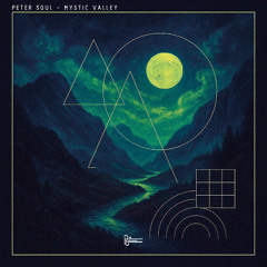 Peter Soul - Mystic Valley