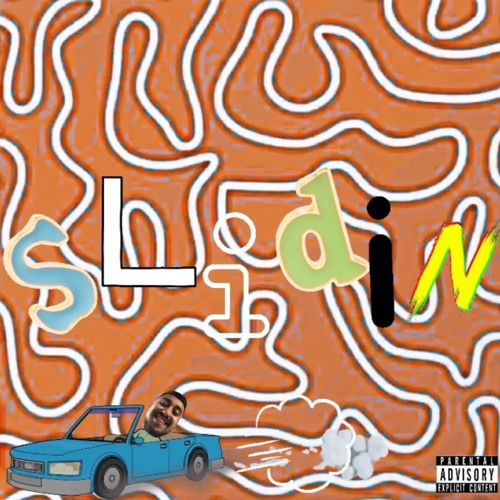 SLIDIN (Prod. By J2 RCRDS)