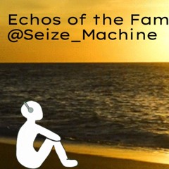 Echoes Of The Familiar