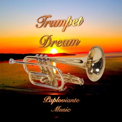 Trumpet Dream - Paploviante