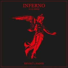 Inferno by Revolt & Nandi - [ EIZO - UN.TY - NYXER & SMASH - ALEVÌ - RAFFO - HERVE ]