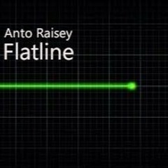 Anto Raisey - Flatline [Original Mix]