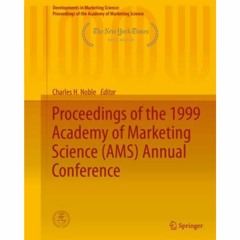 (*Download) Proceedings of the 1999 Academy of Marketing Science (AMS) Annual Conference (Developmen