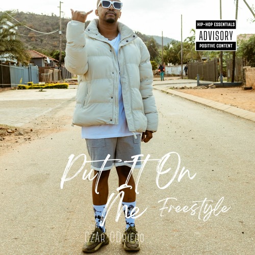 CzAr ODriego - Put It On Me Freestyle
