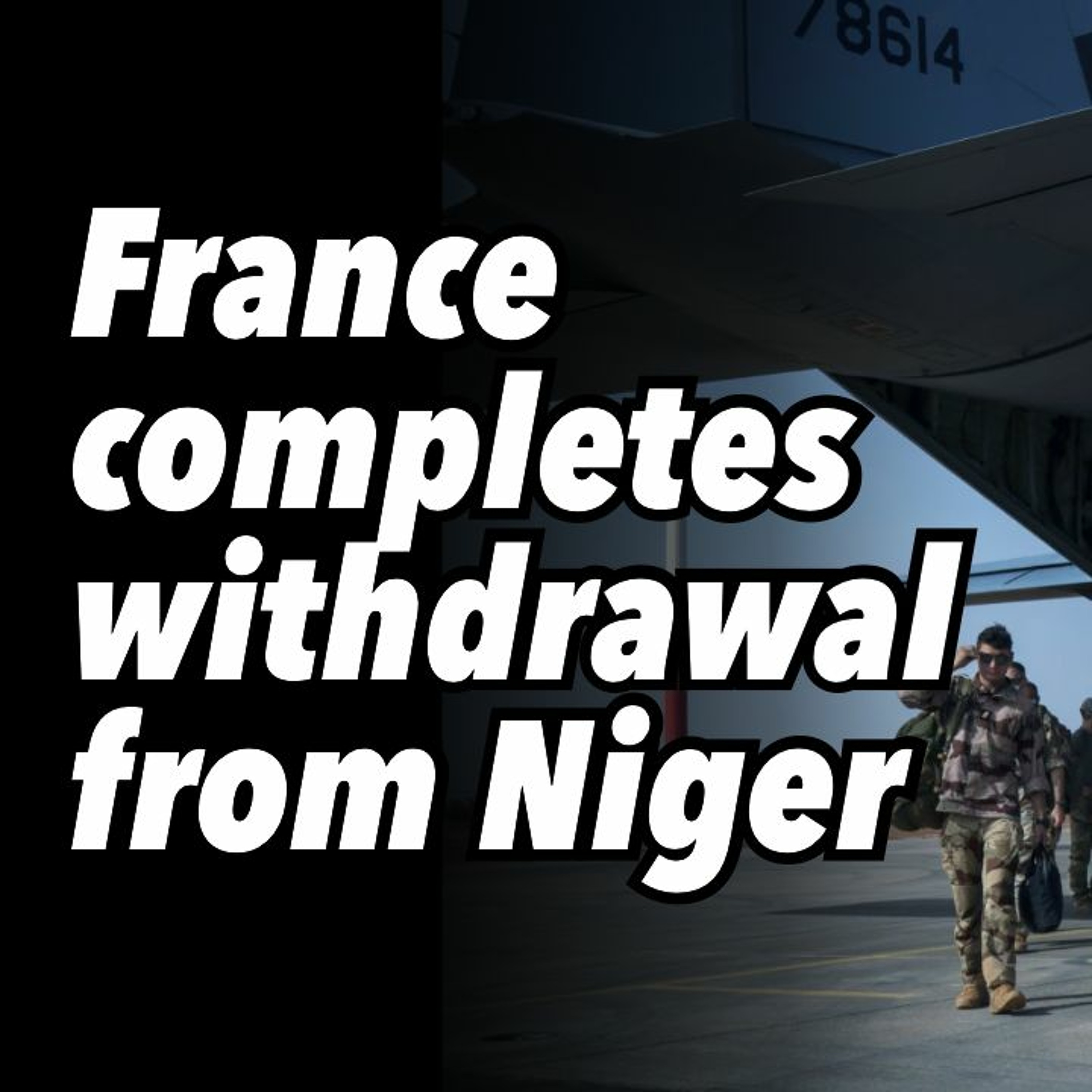 France completes withdrawal from Niger
