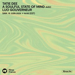 Tatie Dee : A Soulful State Of Mind avec Luo Gouverneur - 15 Juin 2024