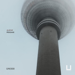 Premiere: Alien9 - Prasaar [UNI300]