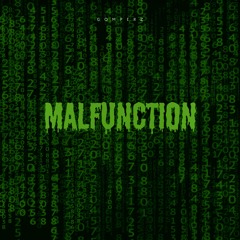 MALFUNCTION (FREE DOWNLOAD)