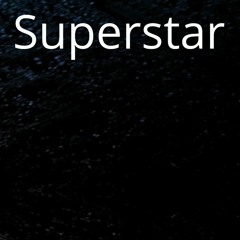 superstar - Technico E