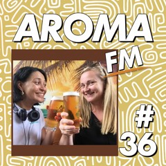 AROMA FM #36 - Kleine Klinke