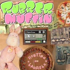 RUBBER MUFFIN - Gentle Reminders