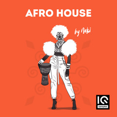 IQ Samples - Afro House By Neki By Neki - Demo
