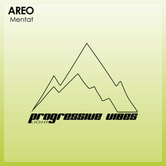 AREO - Mentat [Progressive Vibes Light - PVM759L]