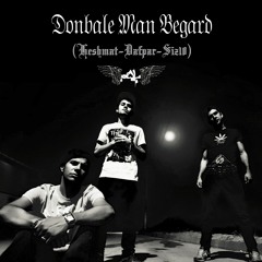 Donbale Man Begard (feat. Sayeha)
