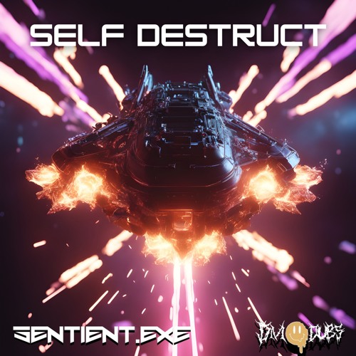 DMO X SENTIENT - SELF DESTRUCT (OFFICIAL)