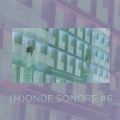 (M)onde sonore #6 - H2O