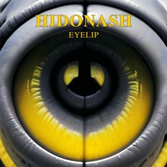 Premiere: Hidonash - Eyelip [HDNSH005]