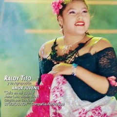 RALDY TITO y su grupo AMOR JUVENIL - Ojala seas feliz (Audio Oficial 2020)