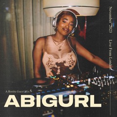 Abigurl | A Bonita Guest Mix