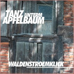 June 2020 /// Waldenstroemklick // Tanz Unterm Apfelbaum at Uckermark