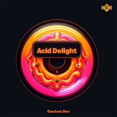 Acid Delight