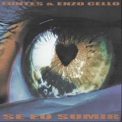 FONTES - SE EU SUMIR Ft. Enzo Cello (RITMADO FUNK BEAT BOLHA RJ)