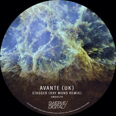Avante (UK) - Stagger (Ray Mono Remix)