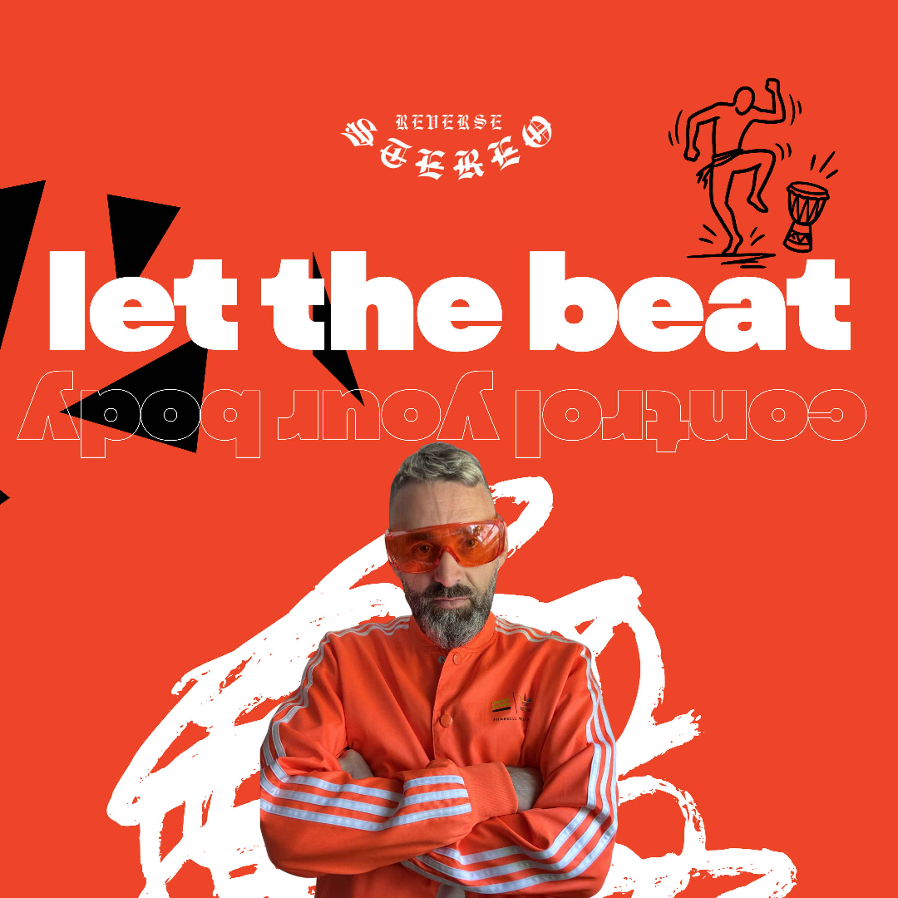 Let the Beat Control Your Body episode artwork