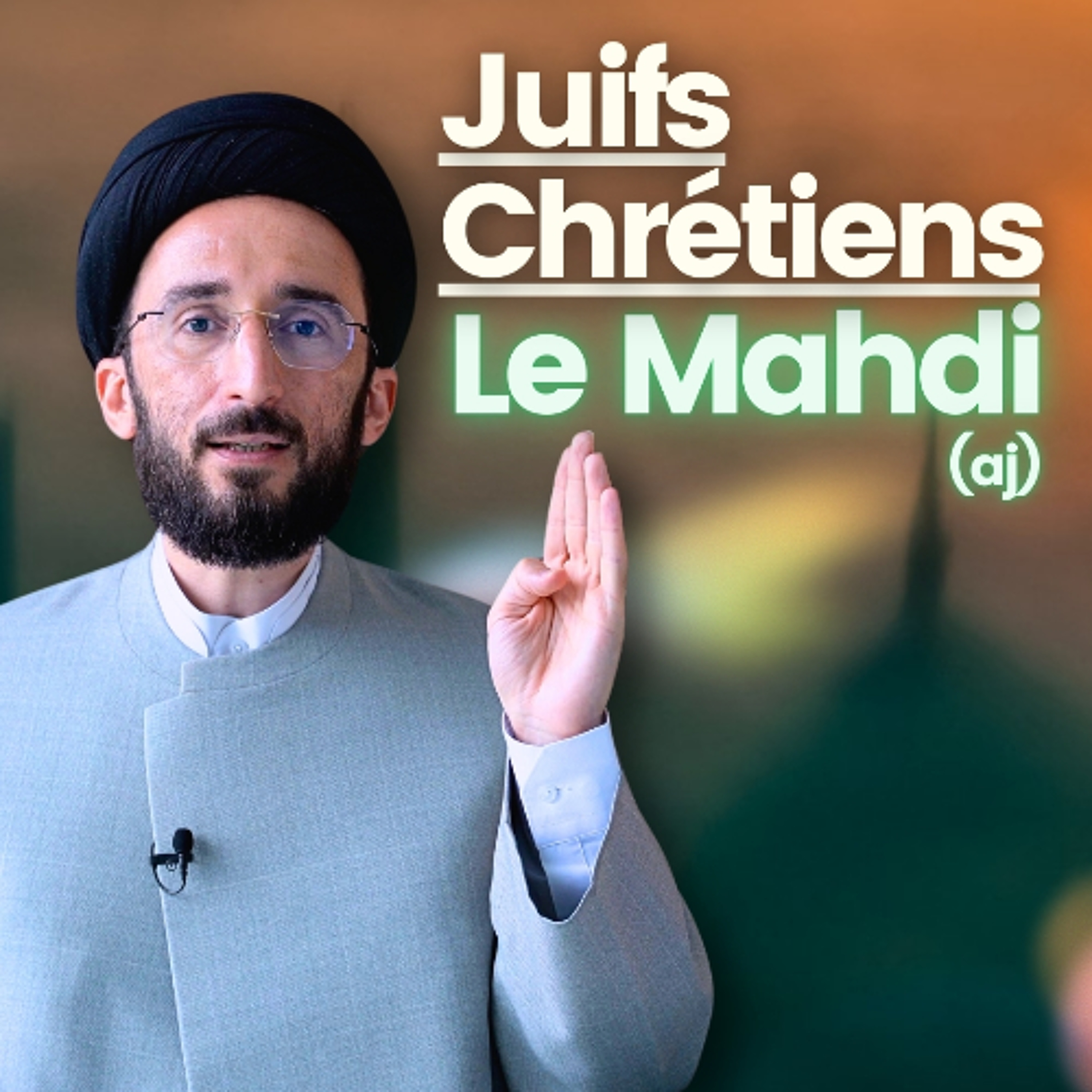 L'Imam Mahdi acceptera-t-il des partisans juifs et chrétiens ？