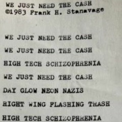 We Just Need The Cash ©1983 Frank H. Stanavage