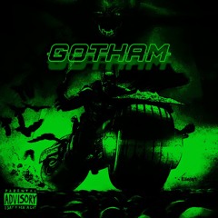 Gotham Is Burning Ft Zannix0pium