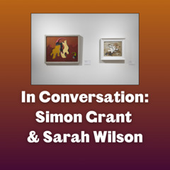 In-Conversation: Paule Vézelay Curator Simon Grant & Professor Sarah Wilson