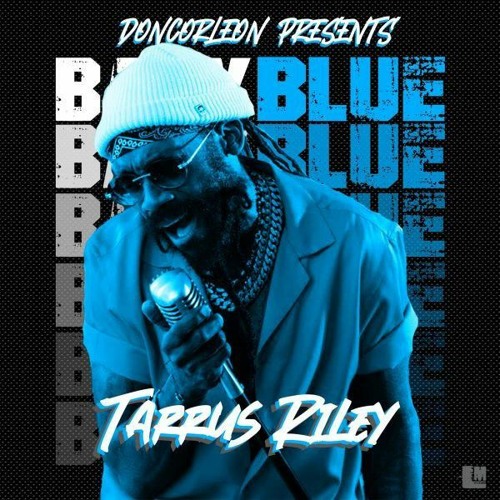 Tarrus Riley   Baby Blue 2022😍🔥