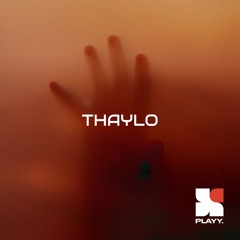 Thaylo - Let Me Be