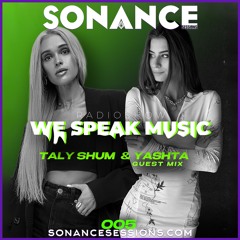 Taly Shum We Speak Music Radio Show 005 Yashta Guest Mix