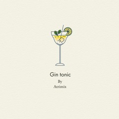 Gin tonic - Atrimix