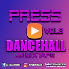 Press Play Dancehall PT8