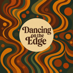 Dancing on the edge (original mix)