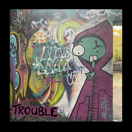 trouble (p. nicassobeats)(OUT ON ALL PLATFORMS)