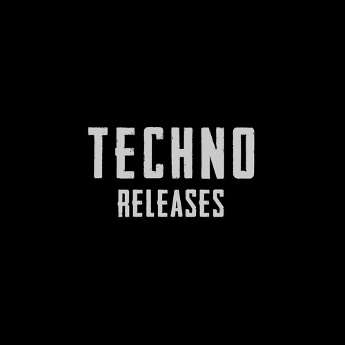 Techno Releases