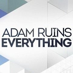 Main Theme - Adam Ruins Everything (Beta Mix)