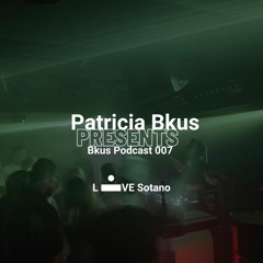 Patricia Bkus @ Sotano Club, Madrid
