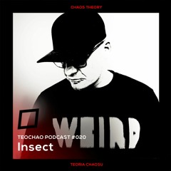 TEOCHAO PODCAST #020 - Insect